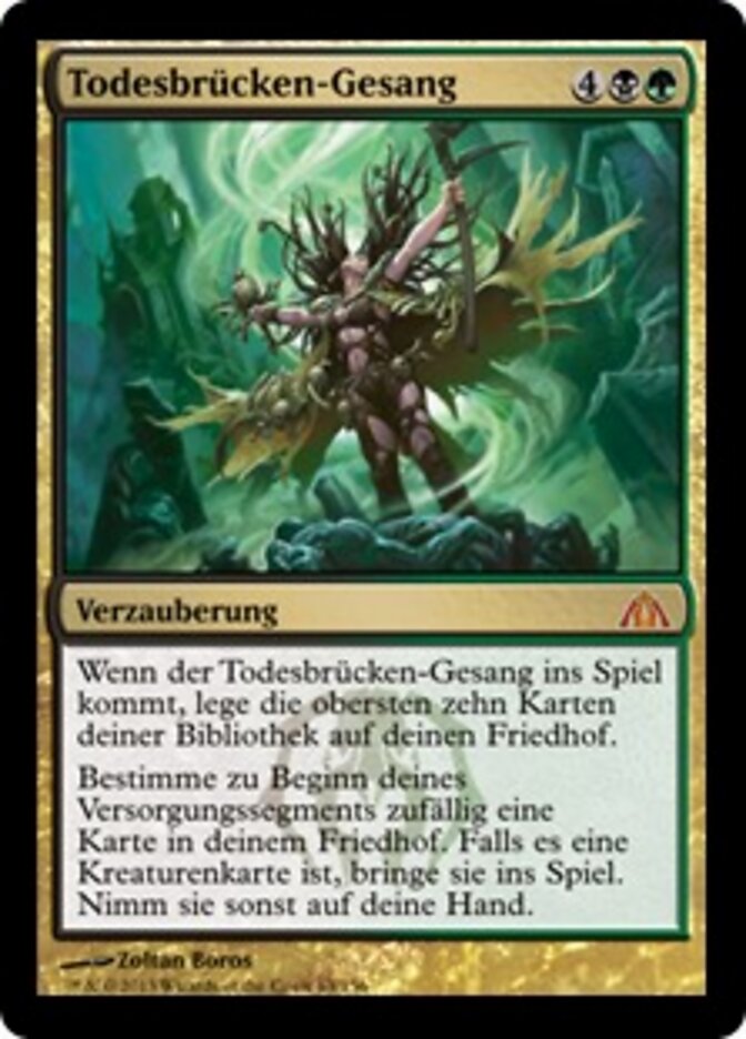 Todesbrücken-Gesang