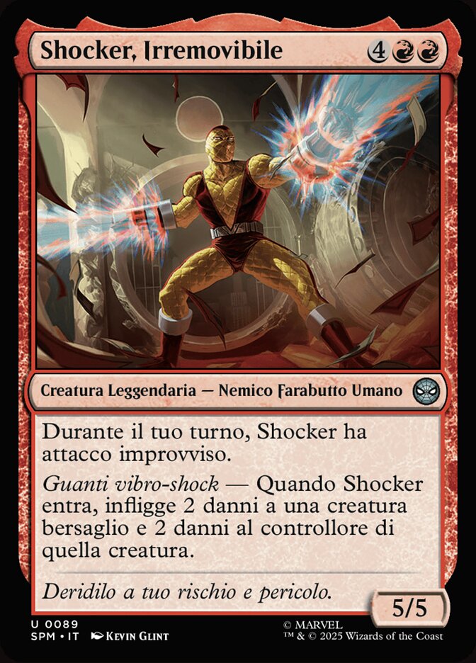Shocker, Irremovibile