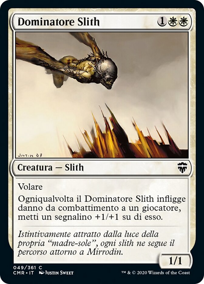 Dominatore Slith