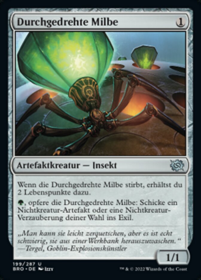 Durchgedrehte Milbe