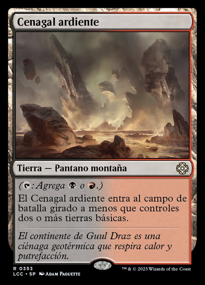 Cenagal ardiente