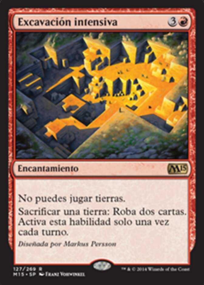 Excavación intensiva