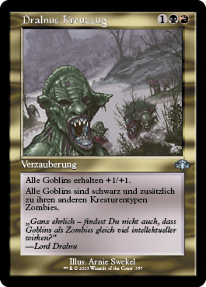 Dralnus Kreuzzug