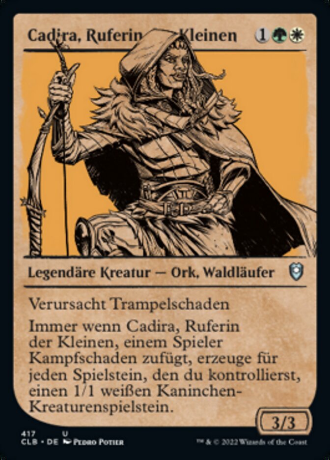 Cadira, Ruferin der Kleinen
