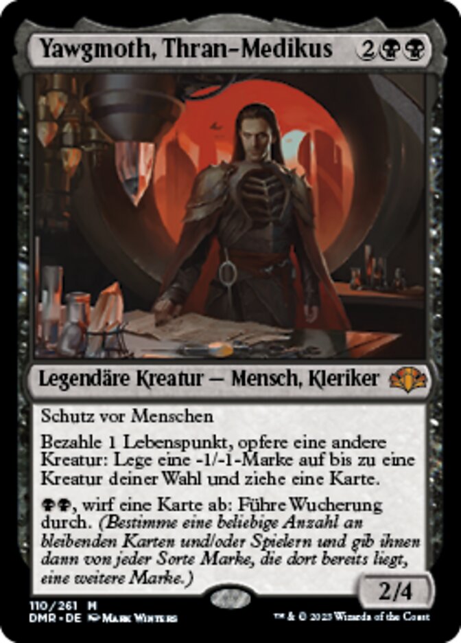 Yawgmoth, Thran-Medikus