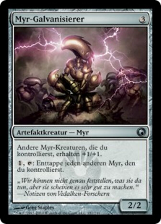 Myr-Galvanisierer