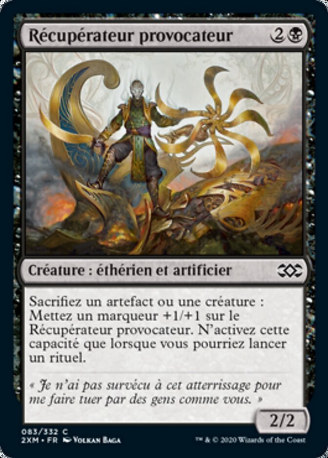Récupérateur provocateur