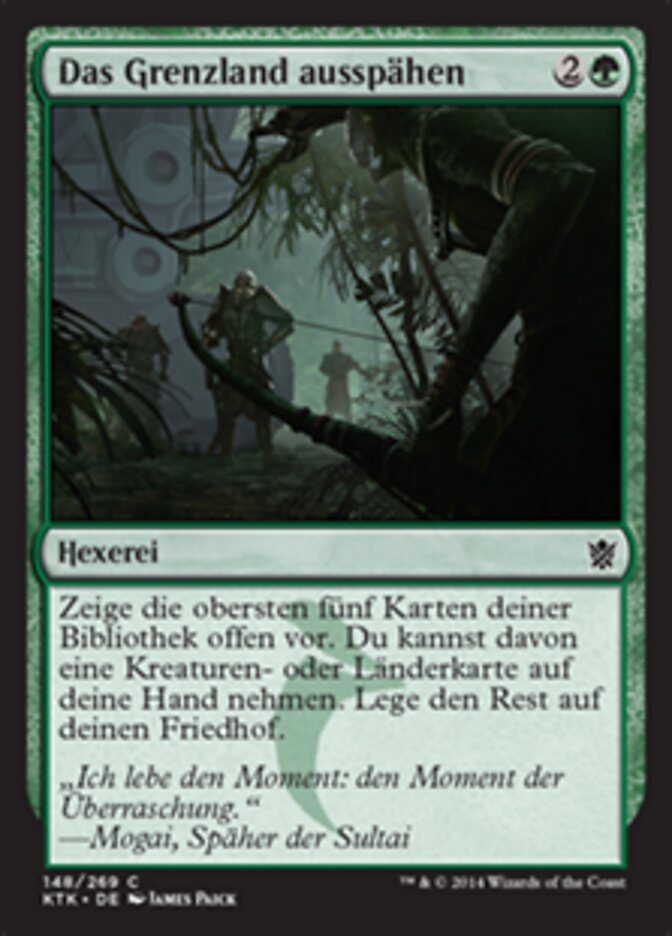 Das Grenzland ausspähen