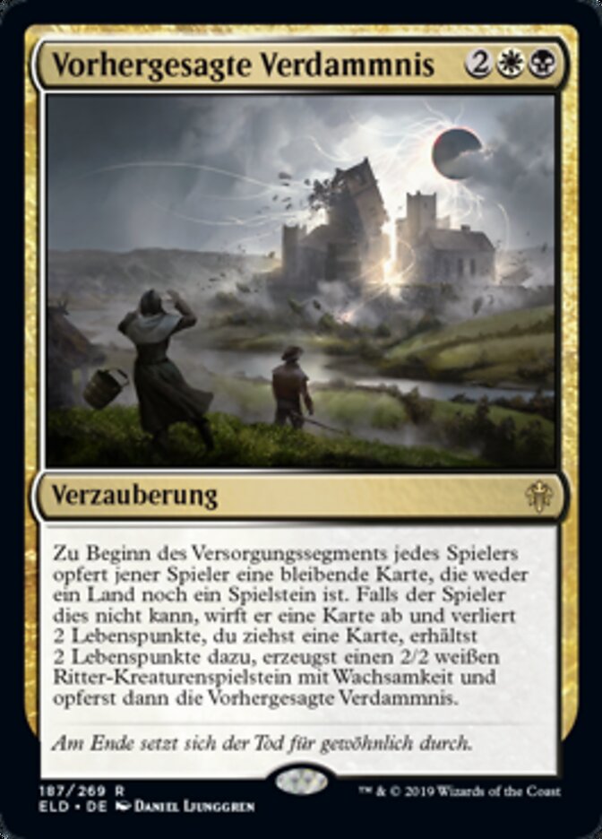Vorhergesagte Verdammnis