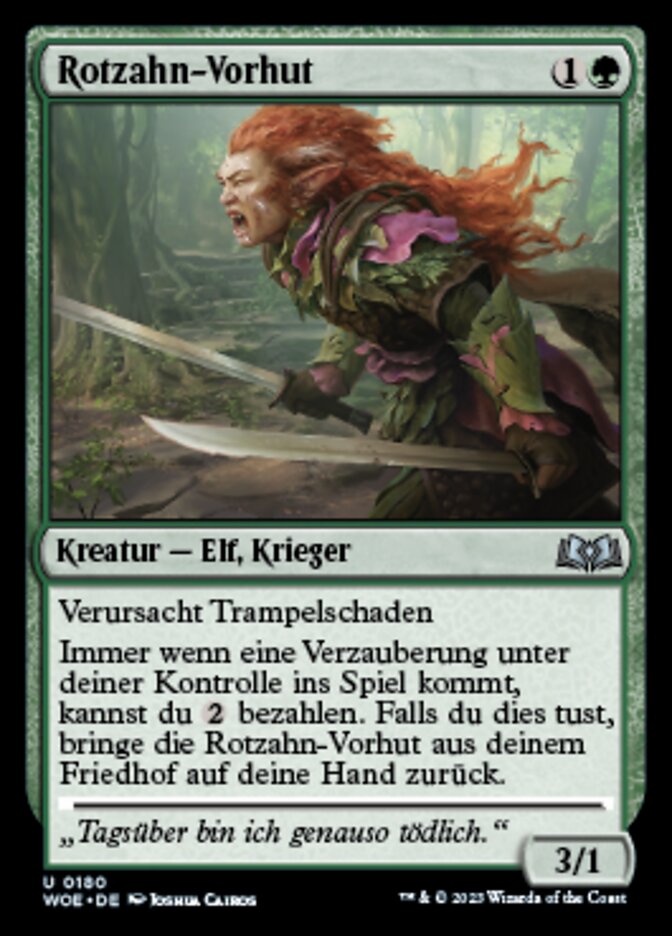 Rotzahn-Vorhut