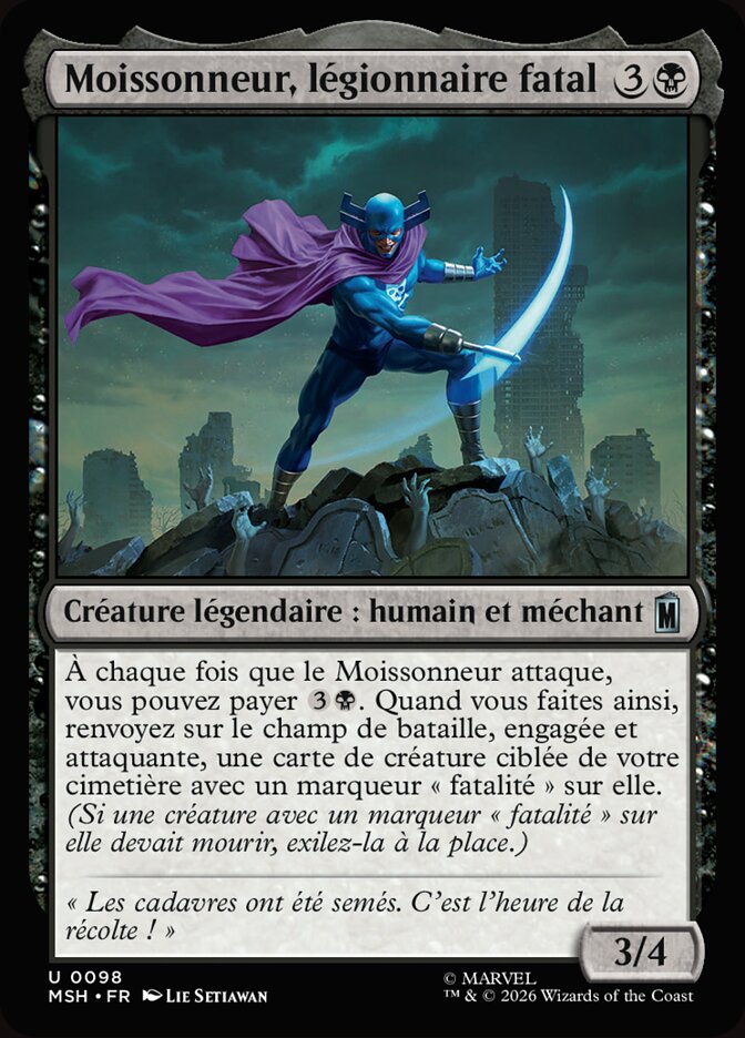 Moissonneur, légionnaire fatal
