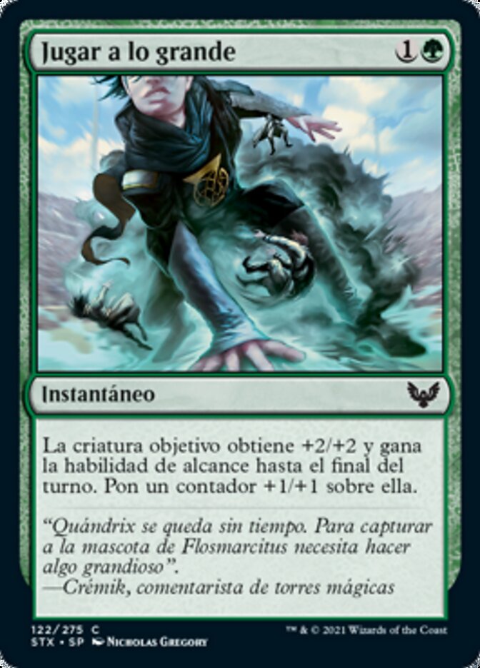 Jugar a lo grande