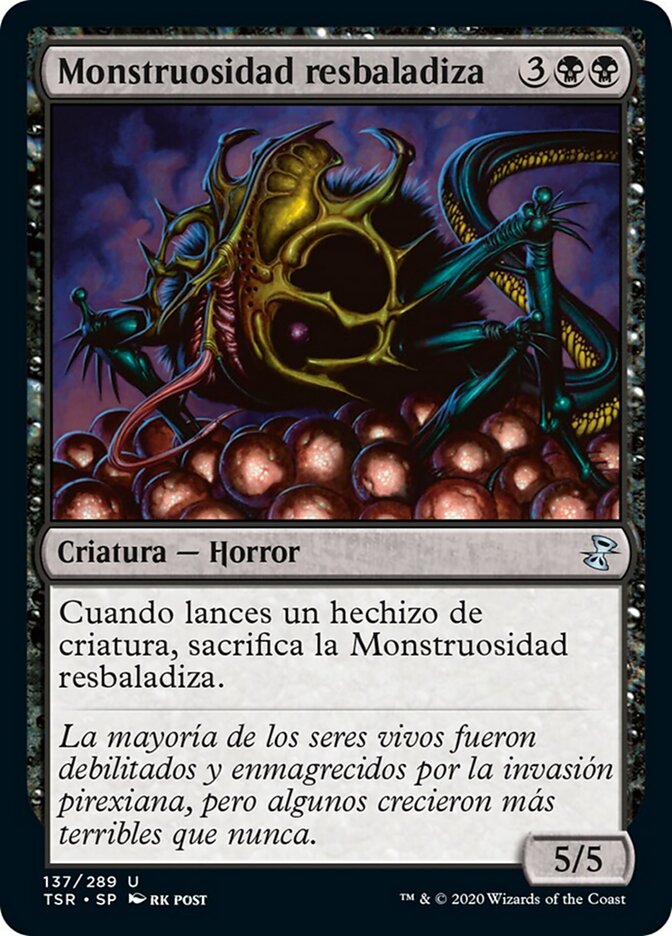 Monstruosidad resbaladiza