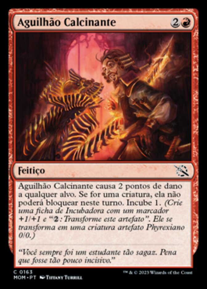 Aguilhão Calcinante