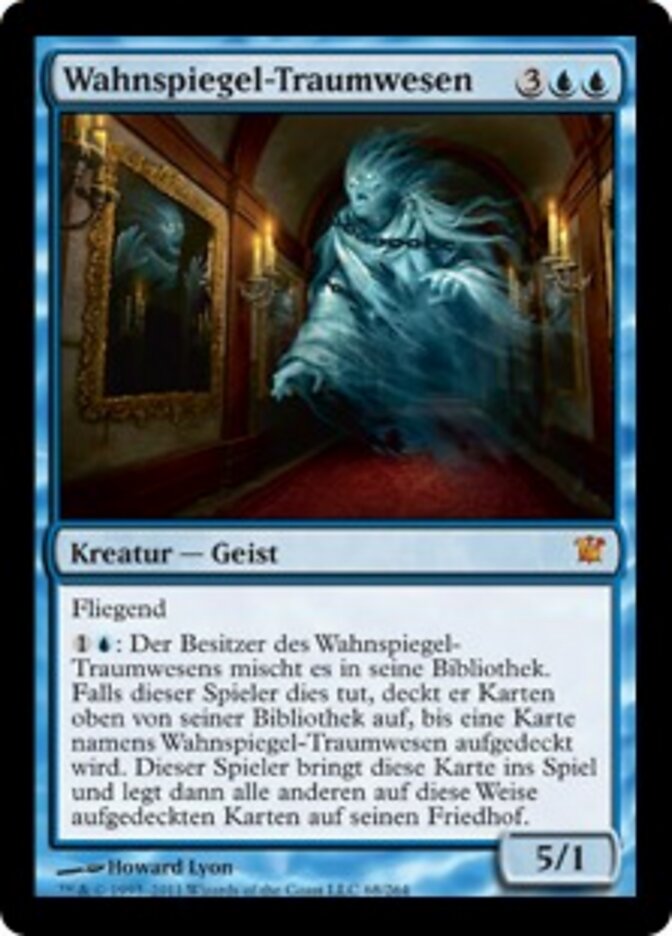 Wahnspiegel-Traumwesen
