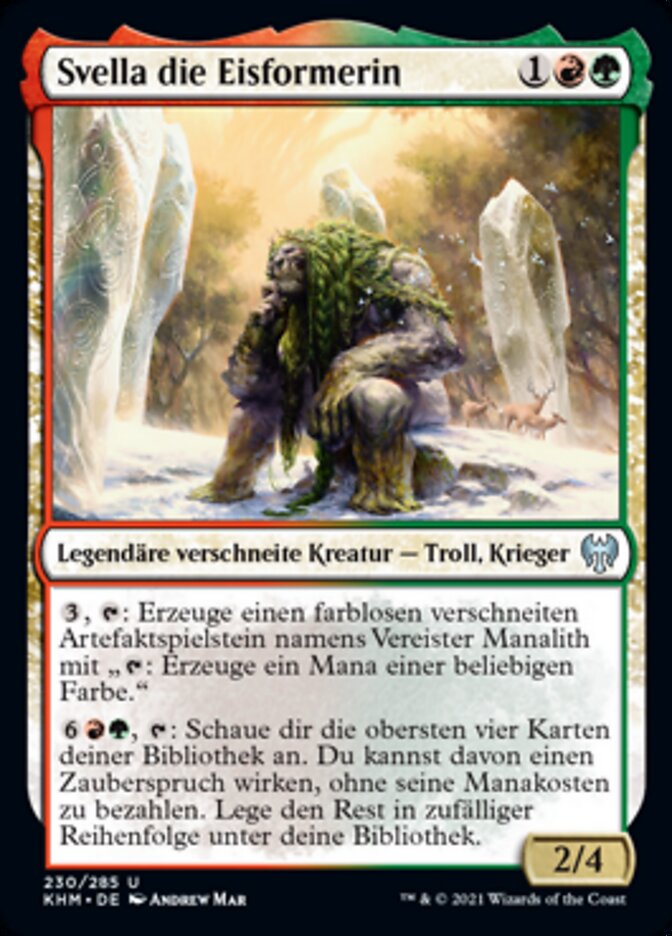 Svella die Eisformerin
