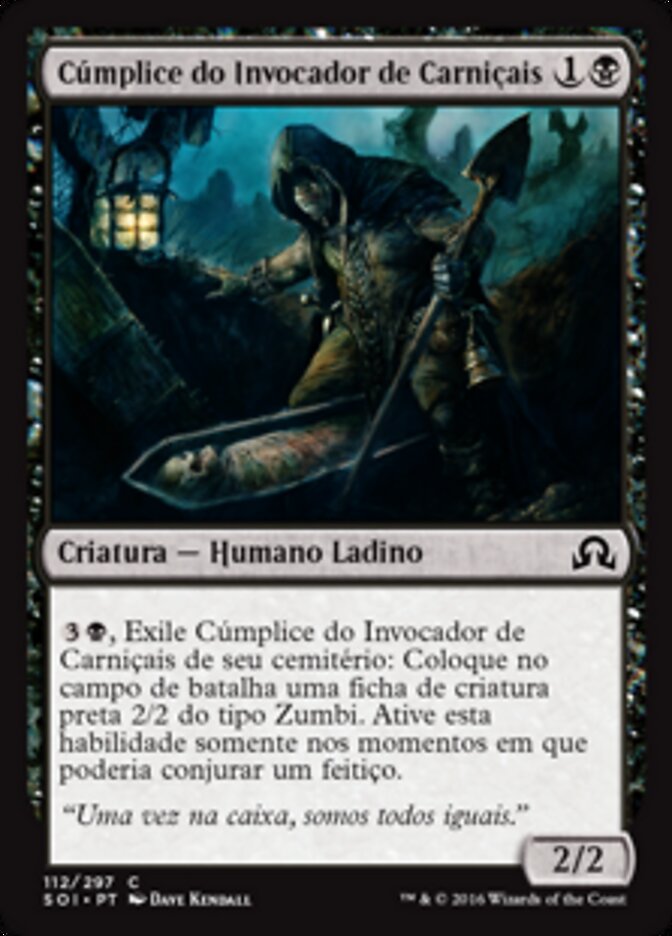 Cúmplice do Invocador de Carniçais