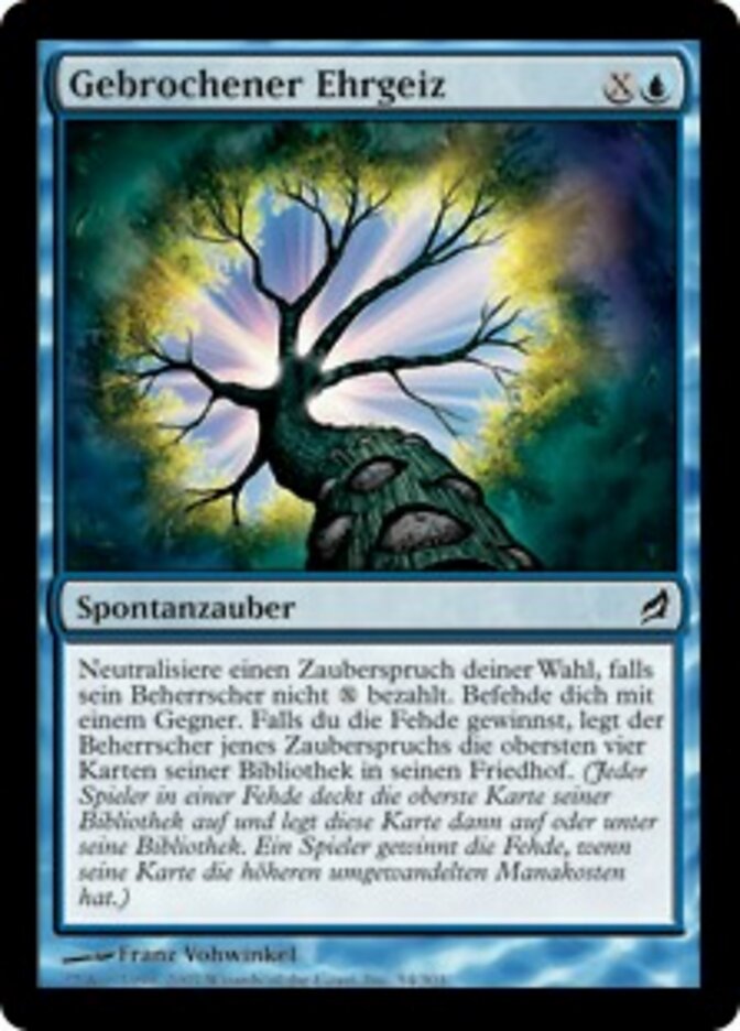 Gebrochener Ehrgeiz