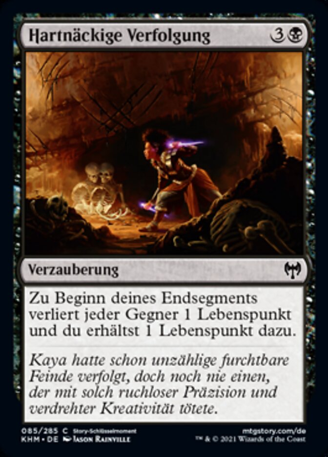 Hartnäckige Verfolgung