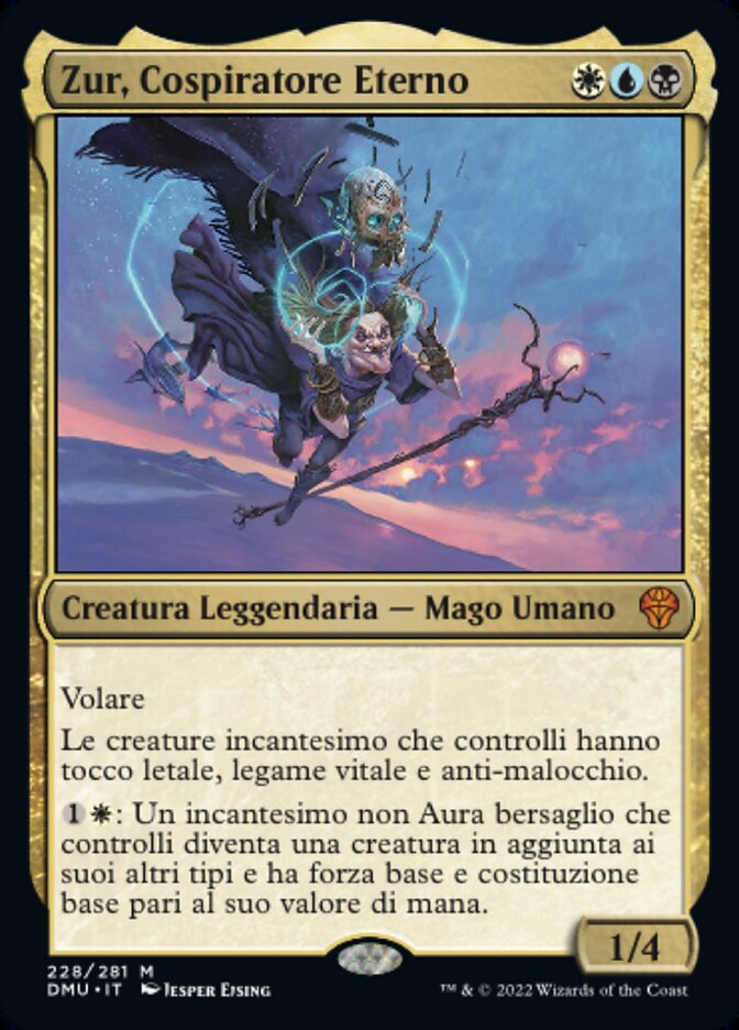 Zur, Cospiratore Eterno