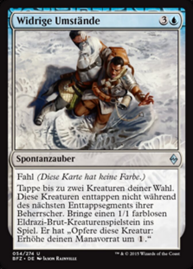 Widrige Umstände