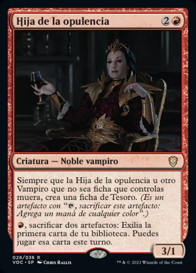 Hija de la opulencia