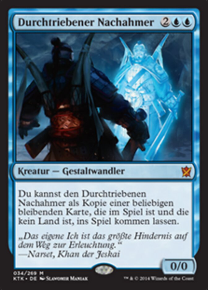 Durchtriebener Nachahmer