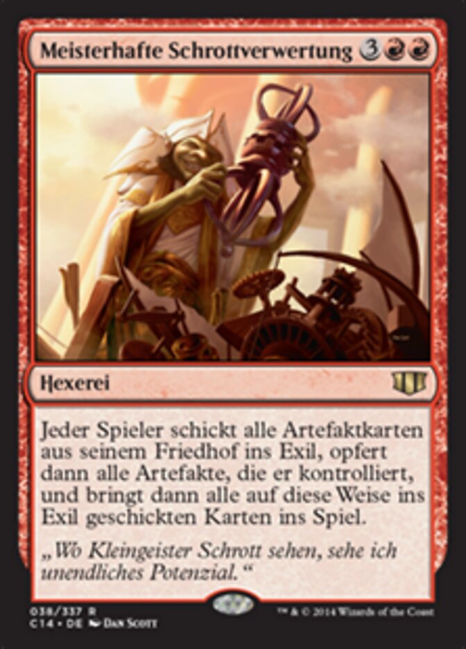 Meisterhafte Schrottverwertung