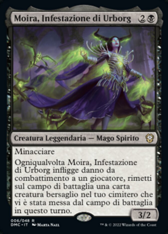 Moira, Infestazione di Urborg