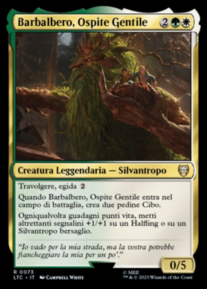 Barbalbero, Ospite Gentile
