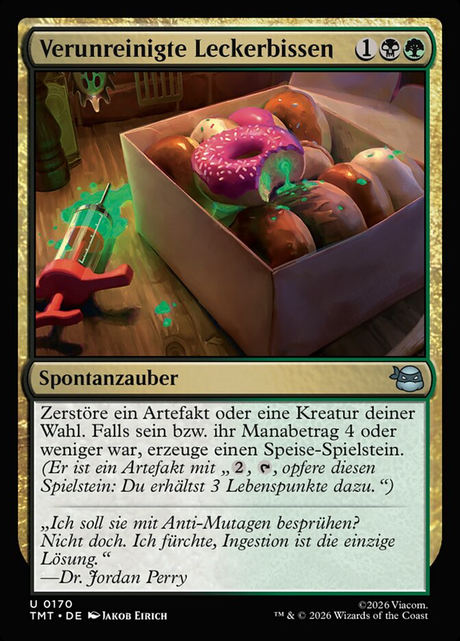 Verunreinigte Leckerbissen