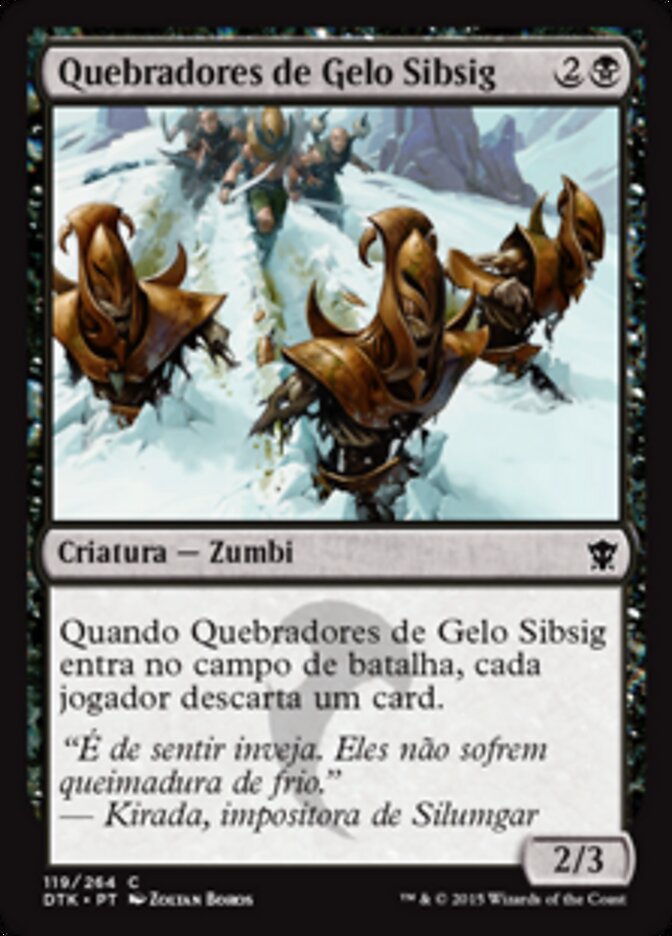 Quebradores de Gelo Sibsig