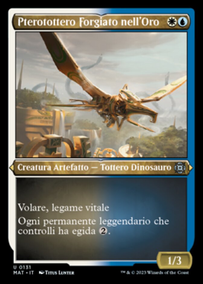 Pterotottero Forgiato nell'Oro