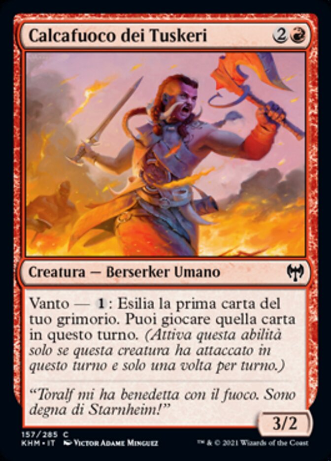 Calcafuoco dei Tuskeri