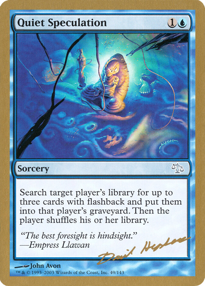 Quiet Speculation