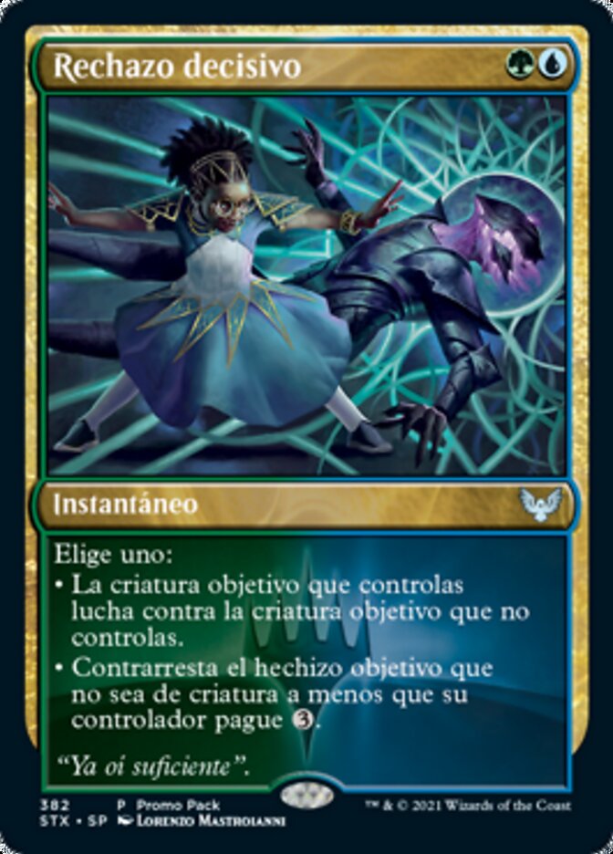Rechazo decisivo