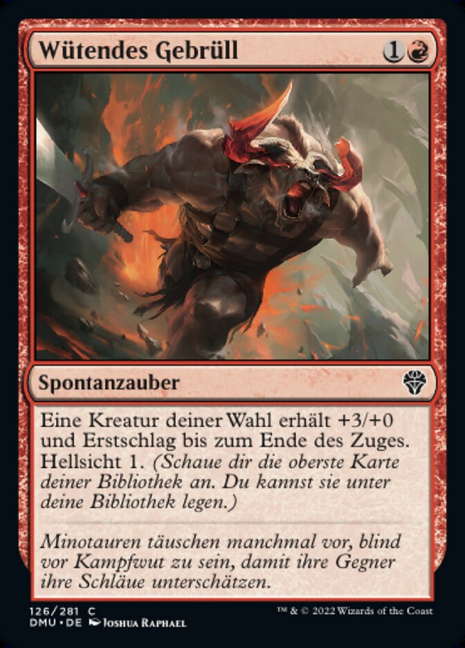 Wütendes Gebrüll