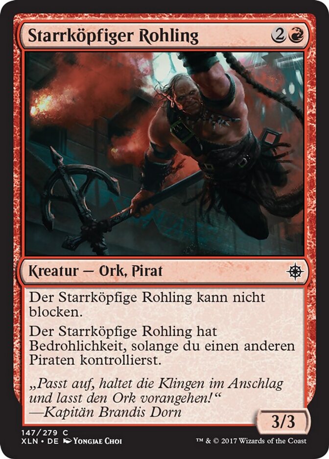 Starrköpfiger Rohling