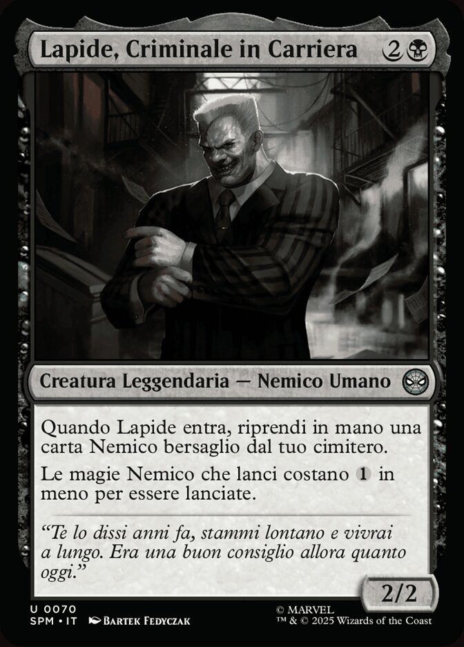 Lapide, Criminale in Carriera