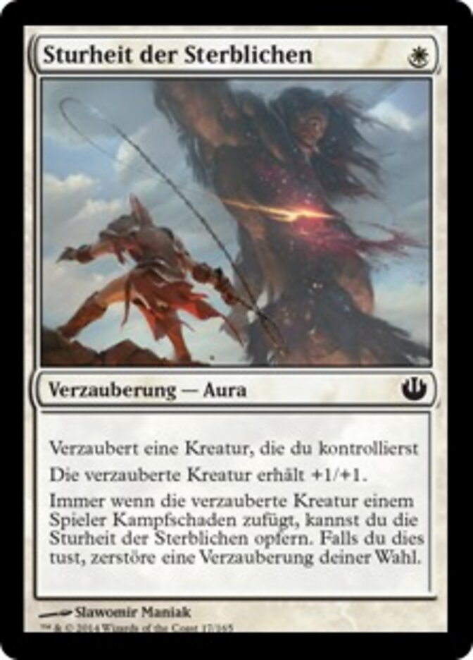 Sturheit der Sterblichen