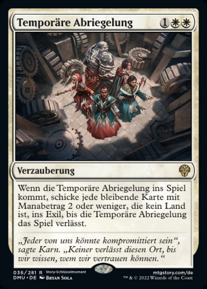 Temporäre Abriegelung