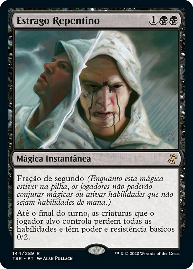 Estrago Repentino