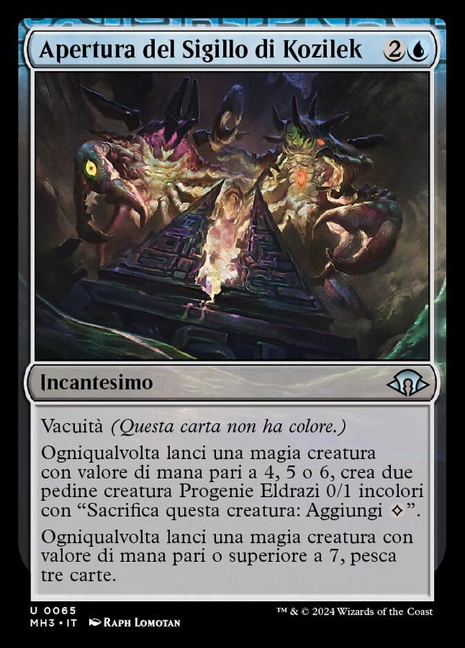 Apertura del Sigillo di Kozilek
