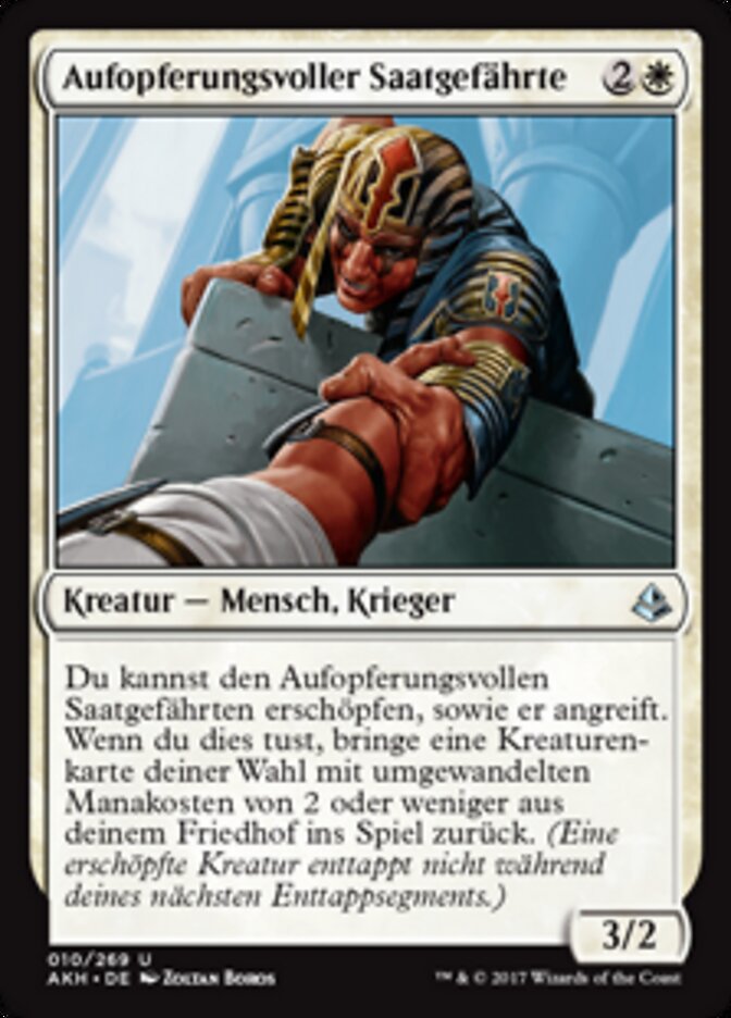 Aufopferungsvoller Saatgefährte