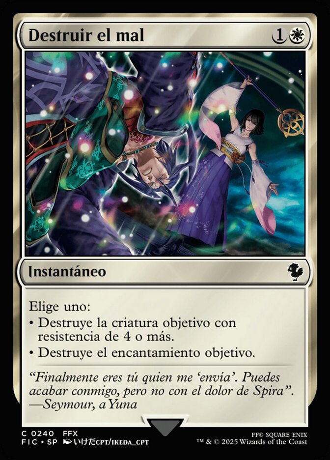 Destruir el mal