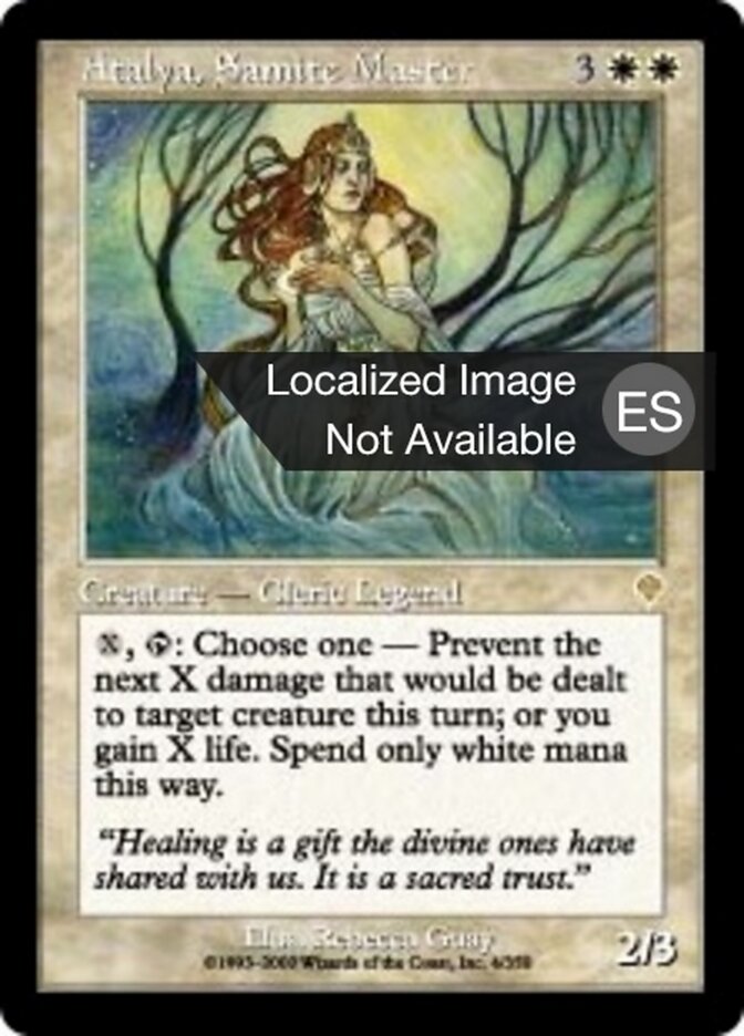 Atalya, Sanadora Maestra