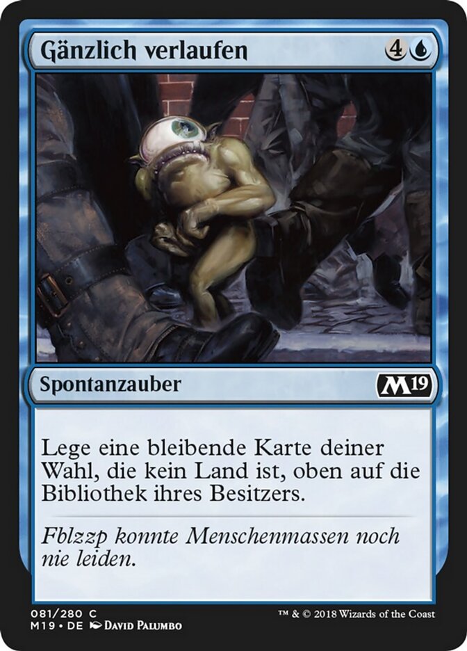 Gänzlich verlaufen
