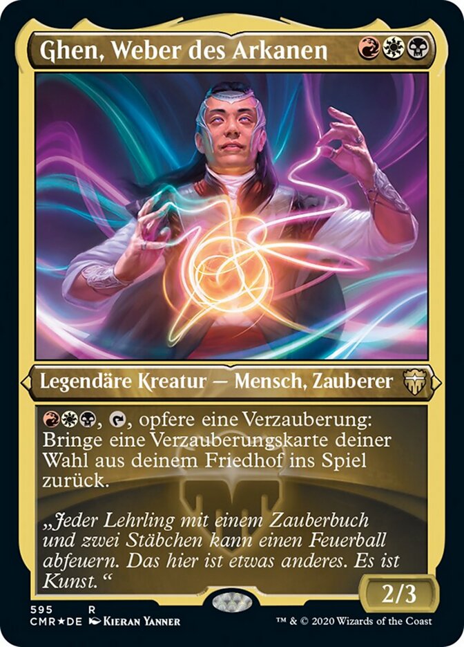 Ghen, Weber des Arkanen