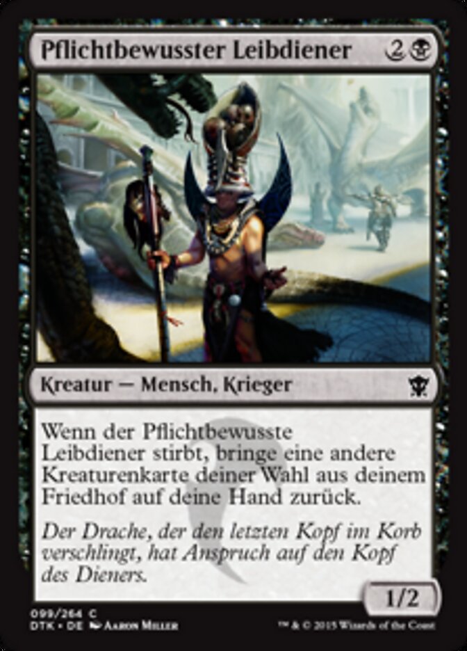 Pflichtbewusster Leibdiener