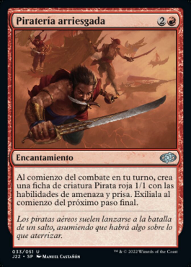 Piratería arriesgada